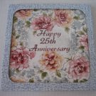 Large Ceramic Happy 25th Anniversary Floral Inspirational Tile 8x8 New in Box