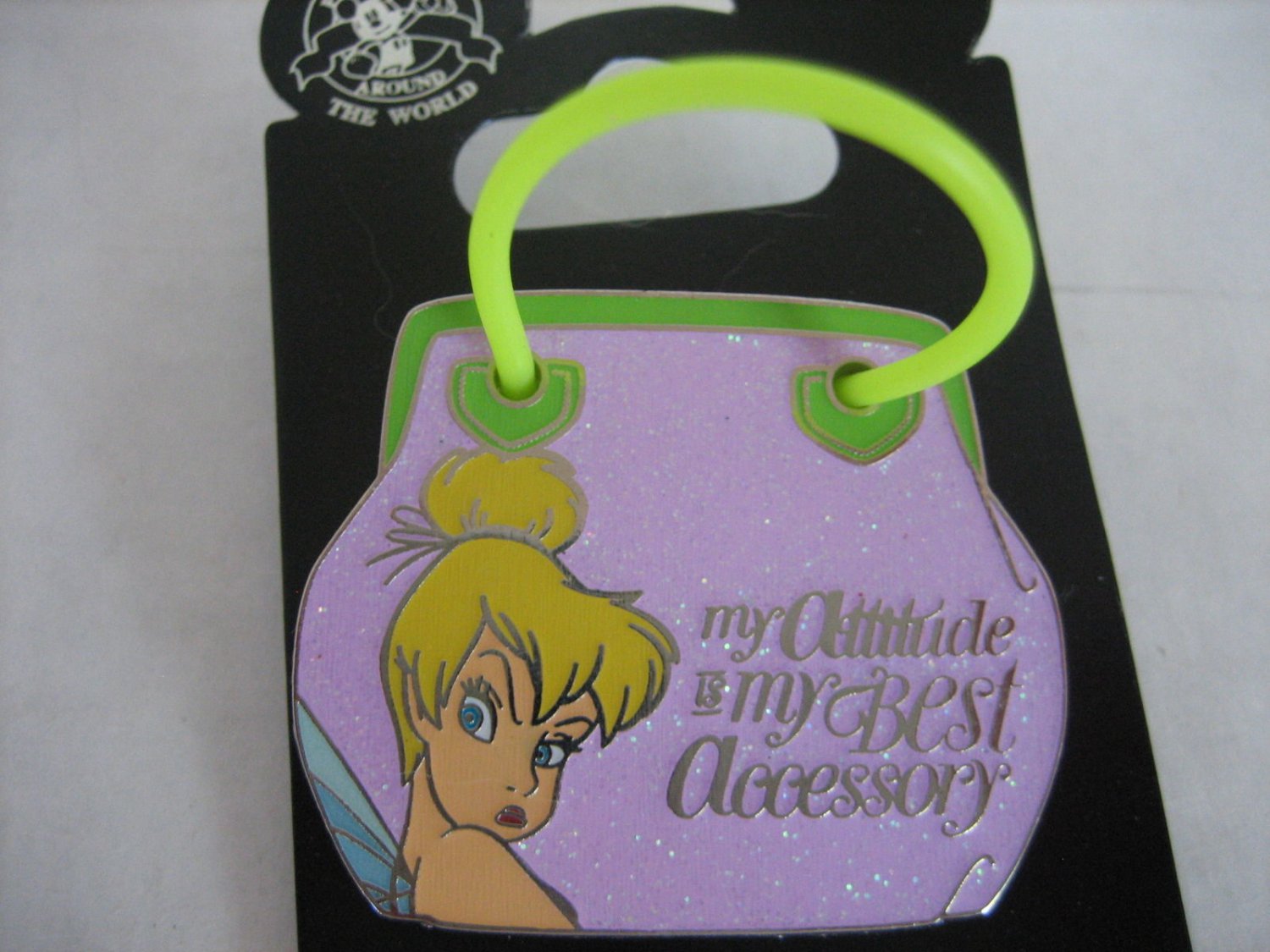 Disney Tinker Bell My Attitude is My Best Accessory Metal/Plastic Collector Pin