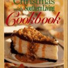 Christmas with Southern Living Cookbook by Southern Living Editors (1997, Hardc…