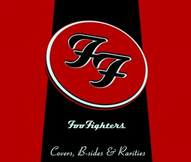 Foo Fighters Covers B Sides Rarities CD VOL.1 20 Great Tracks