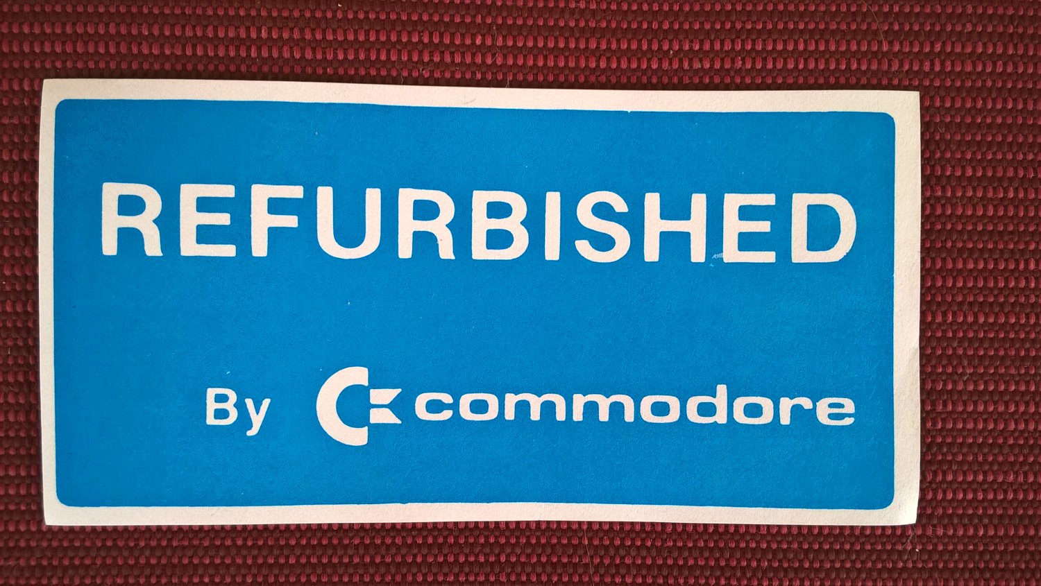 Genuine 'REFURBISHED By Commodore' Label / Sticker, BRAND NEW, C= & Amiga