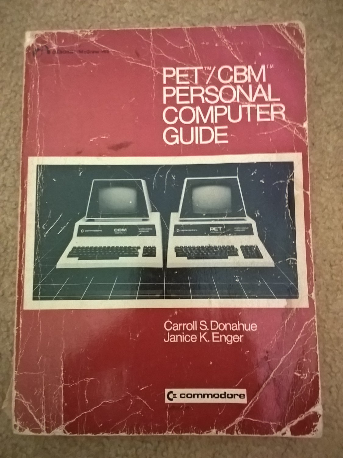 PET/CBM Personal Computer Guide, 1st Edition, 1980 Book, Osborne/McGraw-Hill