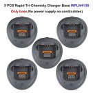 5x Rapid Charger Tri-Chemistry Base For Motorola DEP450 DP1400 Portable Radio