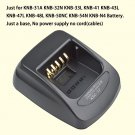 KSC-32 Charger Base no power supply For Kenwood KNB-50NC KNB-54N KNB-N4