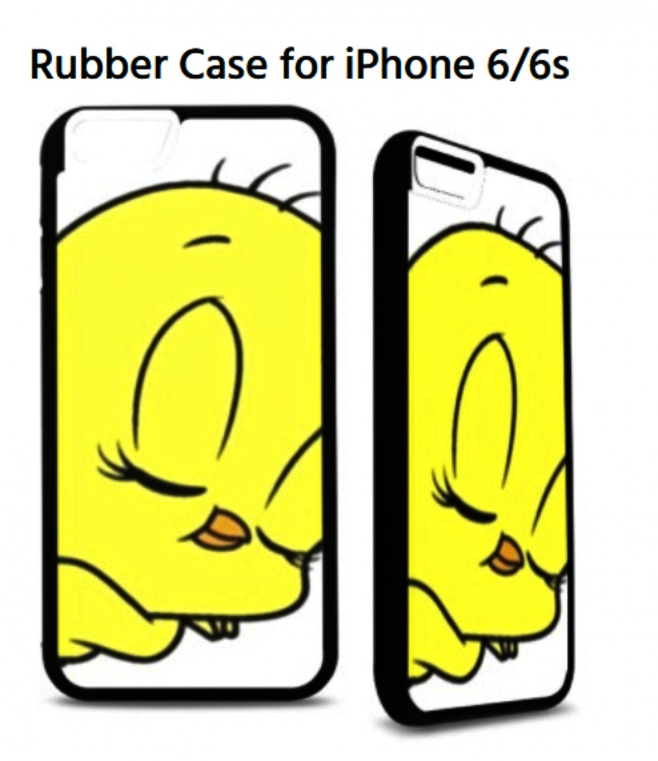Tweety Bird Rubber Case for iPhone 6/6s