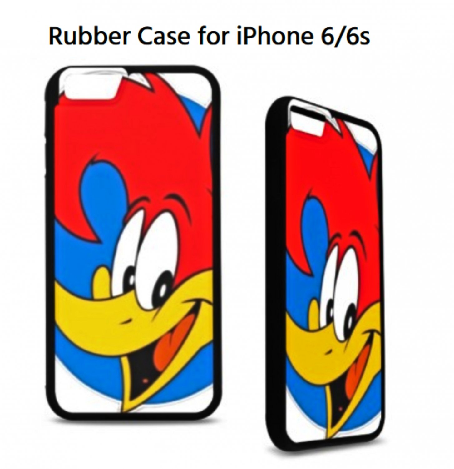 Woody Woodpecker Rubber Case for iPhone 6/6s