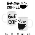 But First Coffee Print 11 oz. Coffee Cup