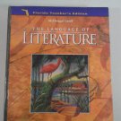 THE LANGUAGE OF LITERATURE - FLORIDA TEACHERS EDITION