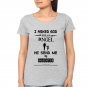 I Asked god for an angel white Tshirt for women