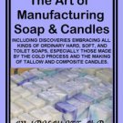 The Art of Manufacturing Soap and Candles
