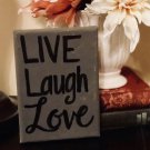 Live Laugh Love