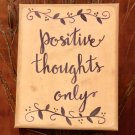 Positive Thoughts