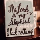 The Lord is My Shepherd