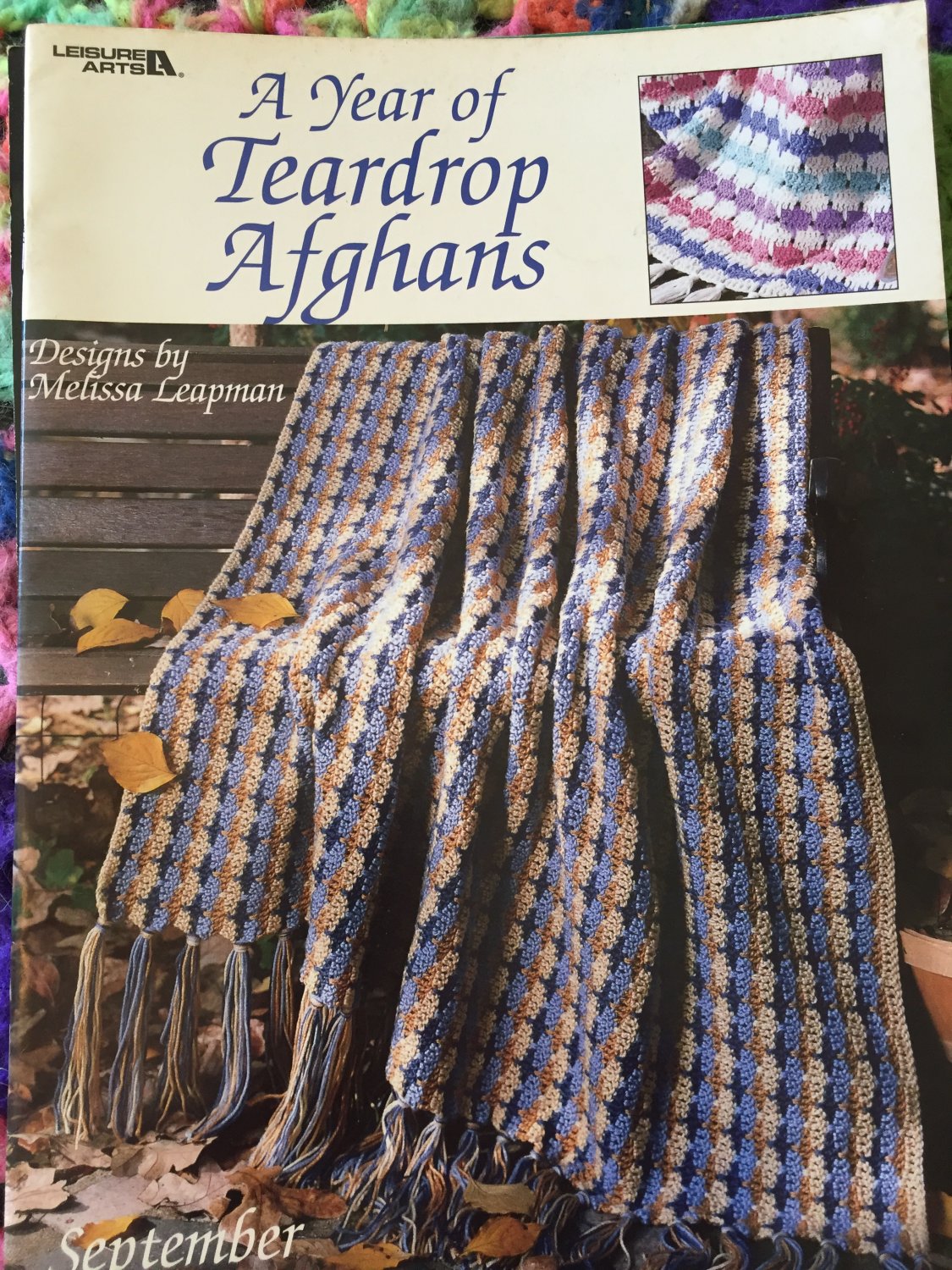 A Year of Teardrop Afghans Leisure Arts 3008 Twelve Designs Melissa Leapman