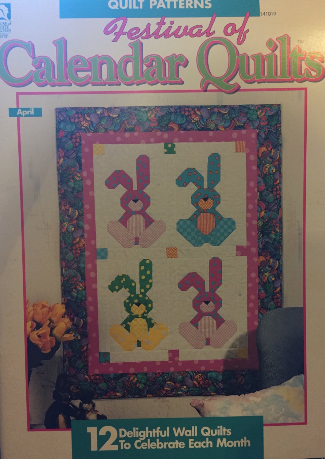 Festival of Calendar Quilts Pattern House of White Birches 141019