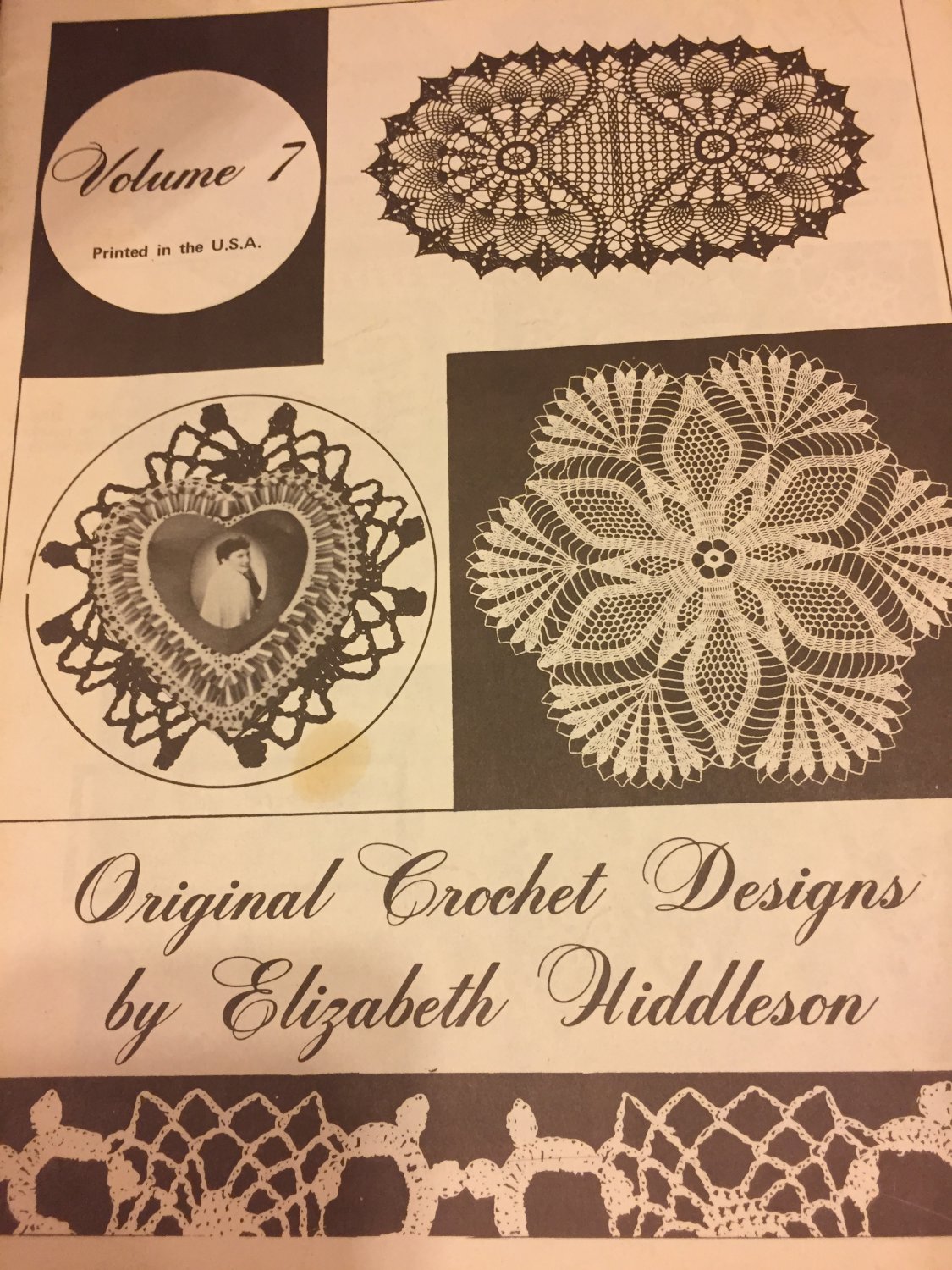 Elizabeth Hiddleson Volume 7 Crochet Doilies Pineapple, bedspread motifs, heart doily