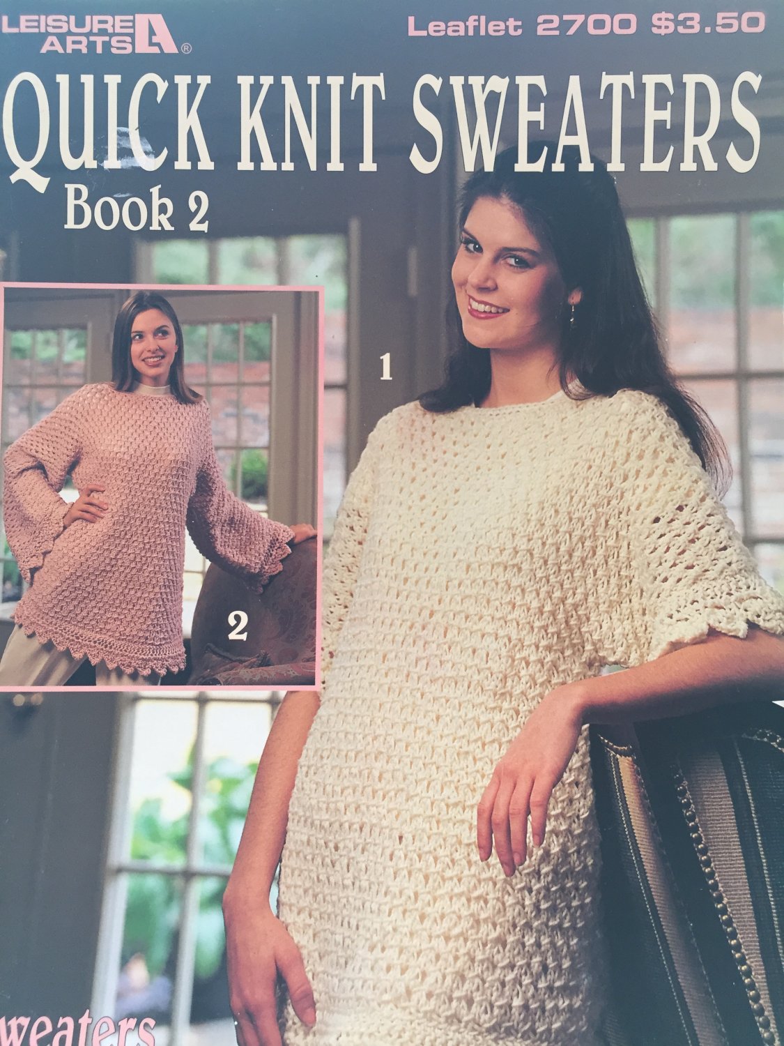 Quick Knit Sweaters Book 2 Knitting Pattern Leisure Arts 2700