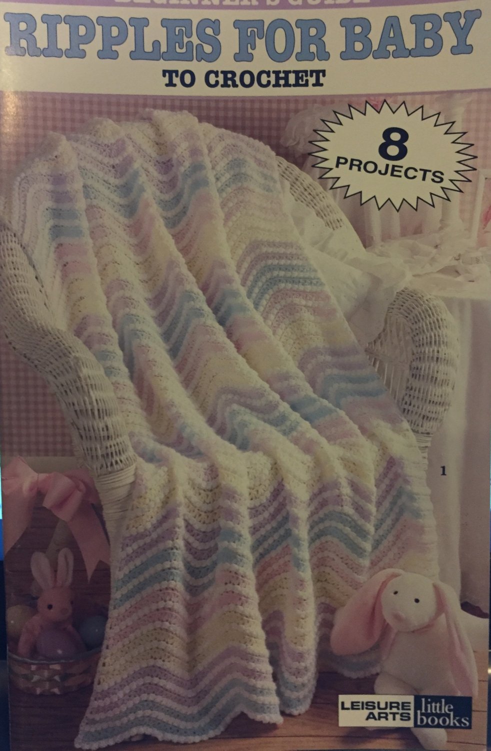 Ripples For Baby To Crochet 8 Projects Leisure Arts Little Books Beginner's Guide