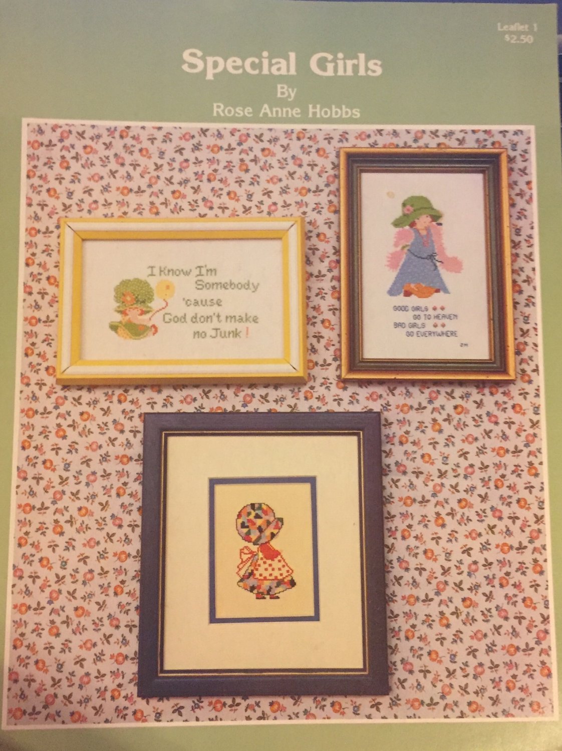 Special Girls Cross Stitch Charts Rose ANne Hobbes Leaflet 1 I KNOW I´m Somebody