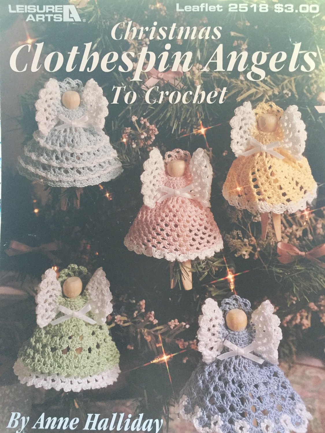 Christmas Clothespin Angels, Leisure Arts Crochet Angel Ornaments Pattern Booklet 2518