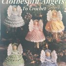 Christmas Clothespin Angels, Leisure Arts Crochet Angel Ornaments Pattern Booklet 2518