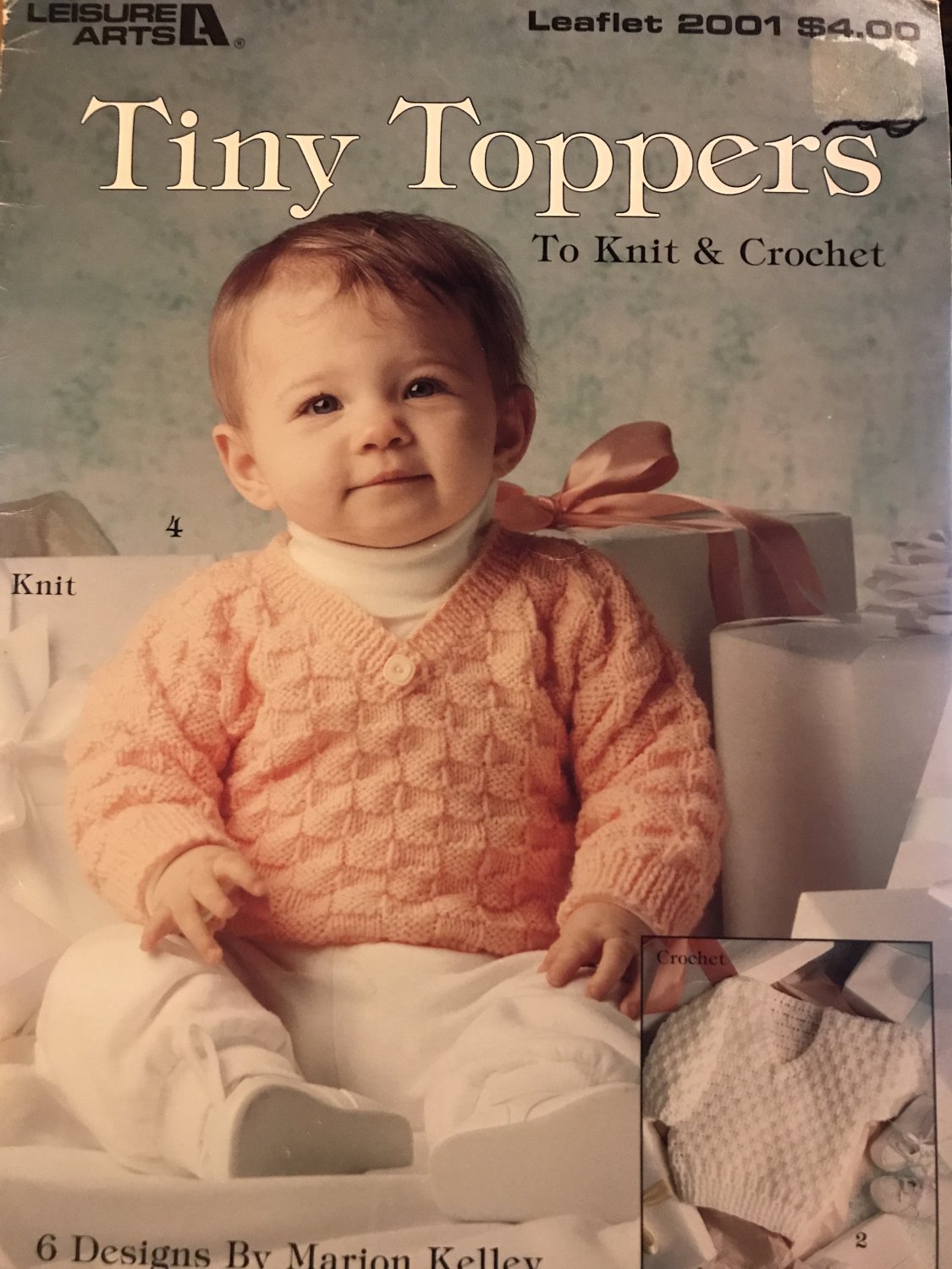 Tiny Toppers to Knit & Crochet Pattern Book, Leisure Arts #2001 baby sweaters