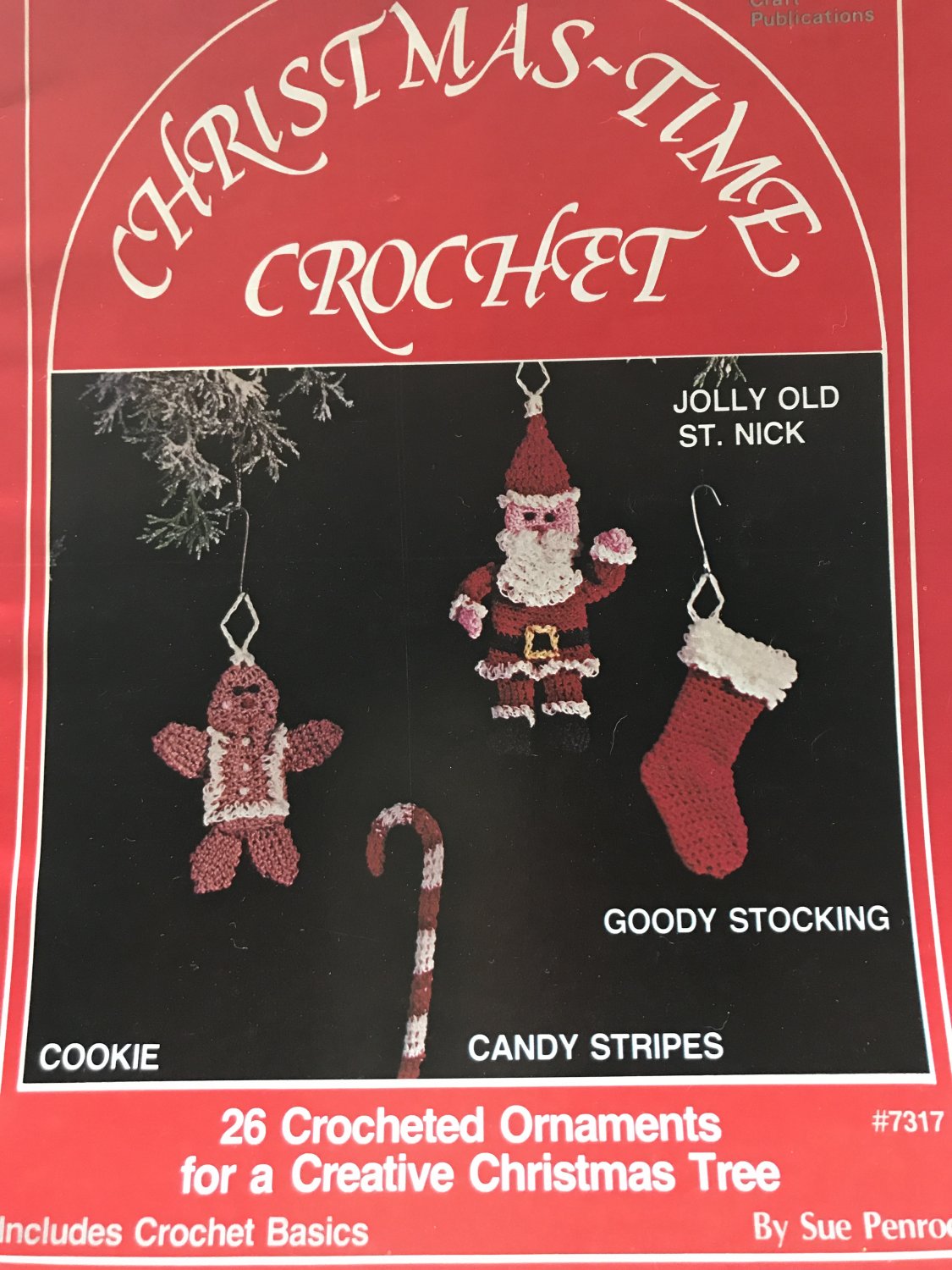Christmas-Time Crochet Pattern Plaid Enterprises Designs by Sue Penrod #7317