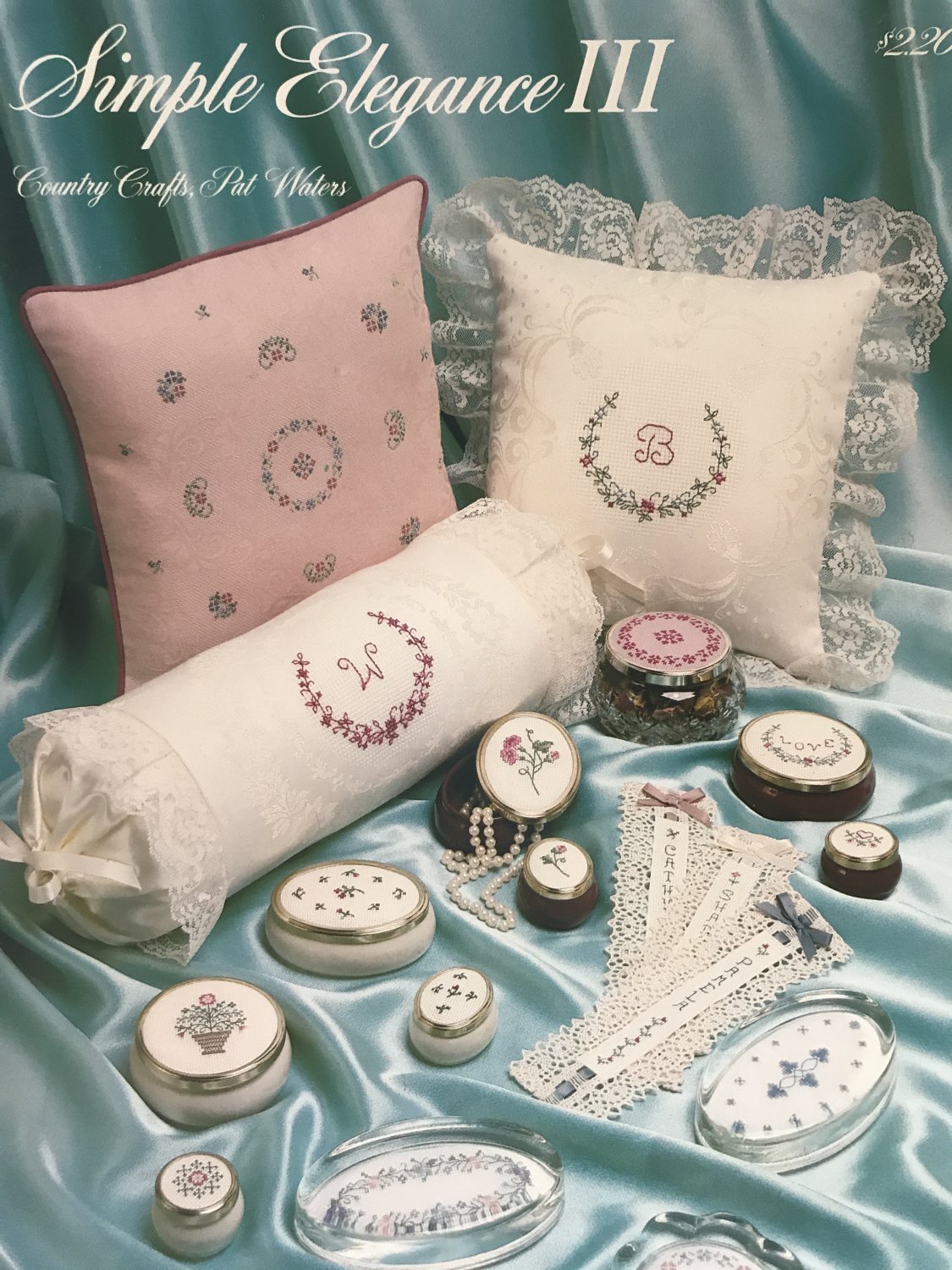 Simple Elegance III Cross Stitch florals Pat Waters pattern leaflet 100