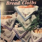 Tea Time Bread CLoths by Diane Brakefield Cross Stitch Charts Leisure Arts Leaflet 2467
