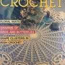 Decorative Crochet Magazine No. 10 July 1989 Home Decor Featuring Birds & Butterflies Grape Clusters