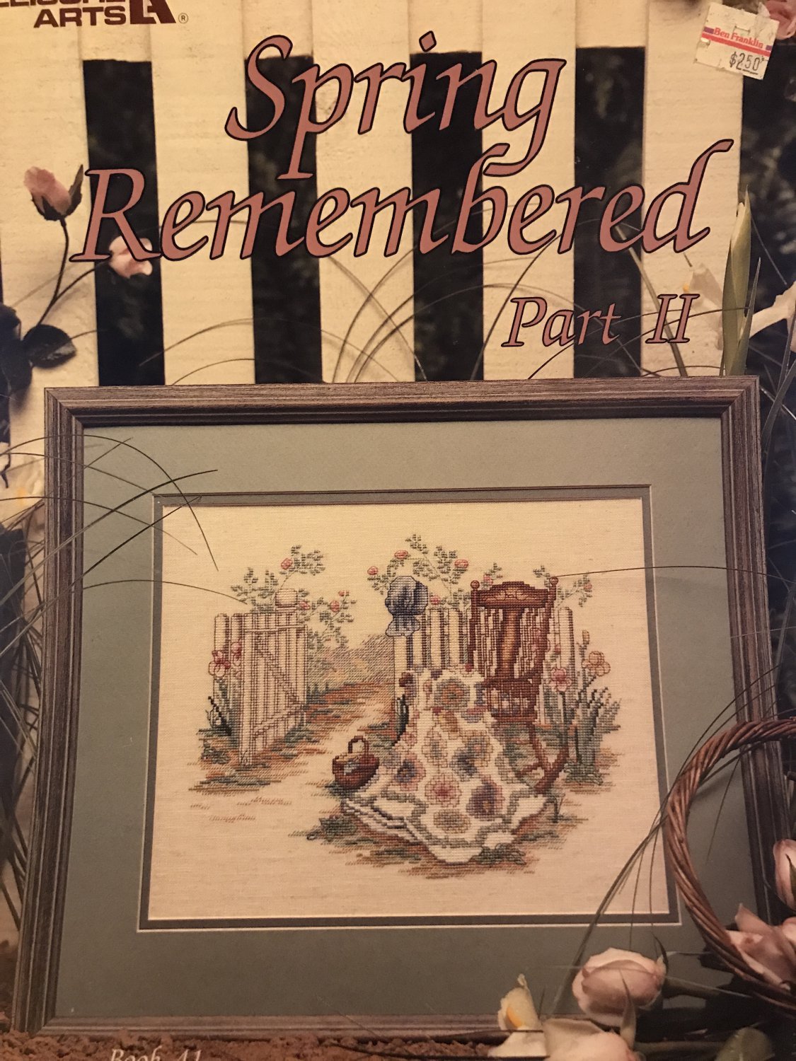 Leisure Arts Spring Remembered Part II Counted Cross Stitch Leaflet 2048 by Paula Vaughn