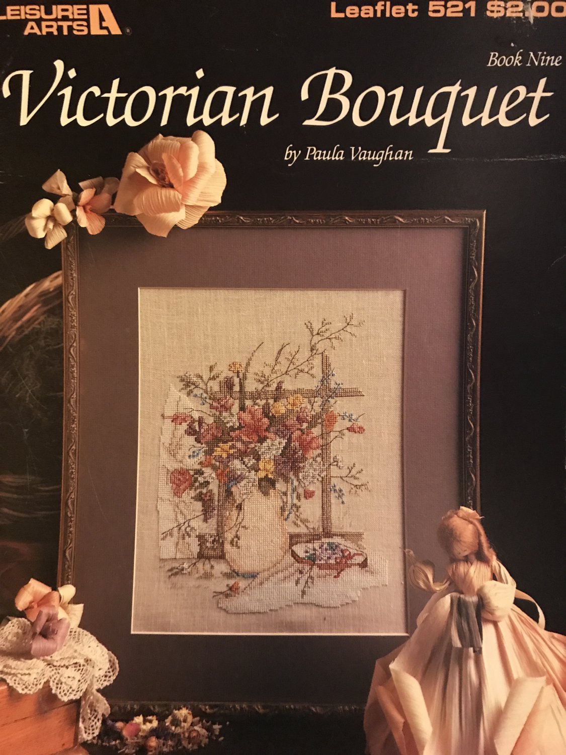 Leisure Arts Victorian Bouquet Counted Cross Stitch Leaflet 521 by Paula Vaughn