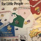 More Clothing Designs for LIttle People Cross Stitch Pattern Leisure Arts 926 More Clothing Designs for LIttle People Cross Stitch Pattern Leisure Arts 926