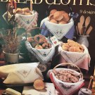 Bread CLoths by Anne Van Wagner Young Cross Stitch Charts Leisure Arts Leaflet 389