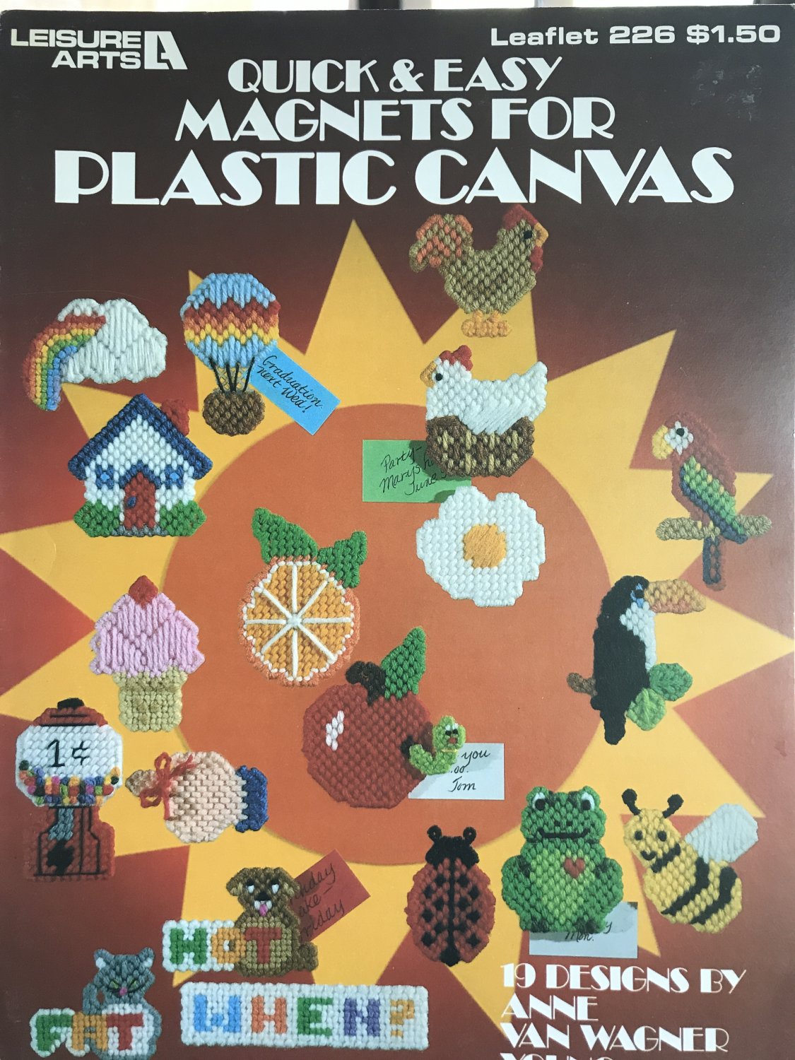 Quick & Easy Magnets for Plastic Canvas Leisure Arts Leaflet 226 19 designs Anne Van Wagner Young