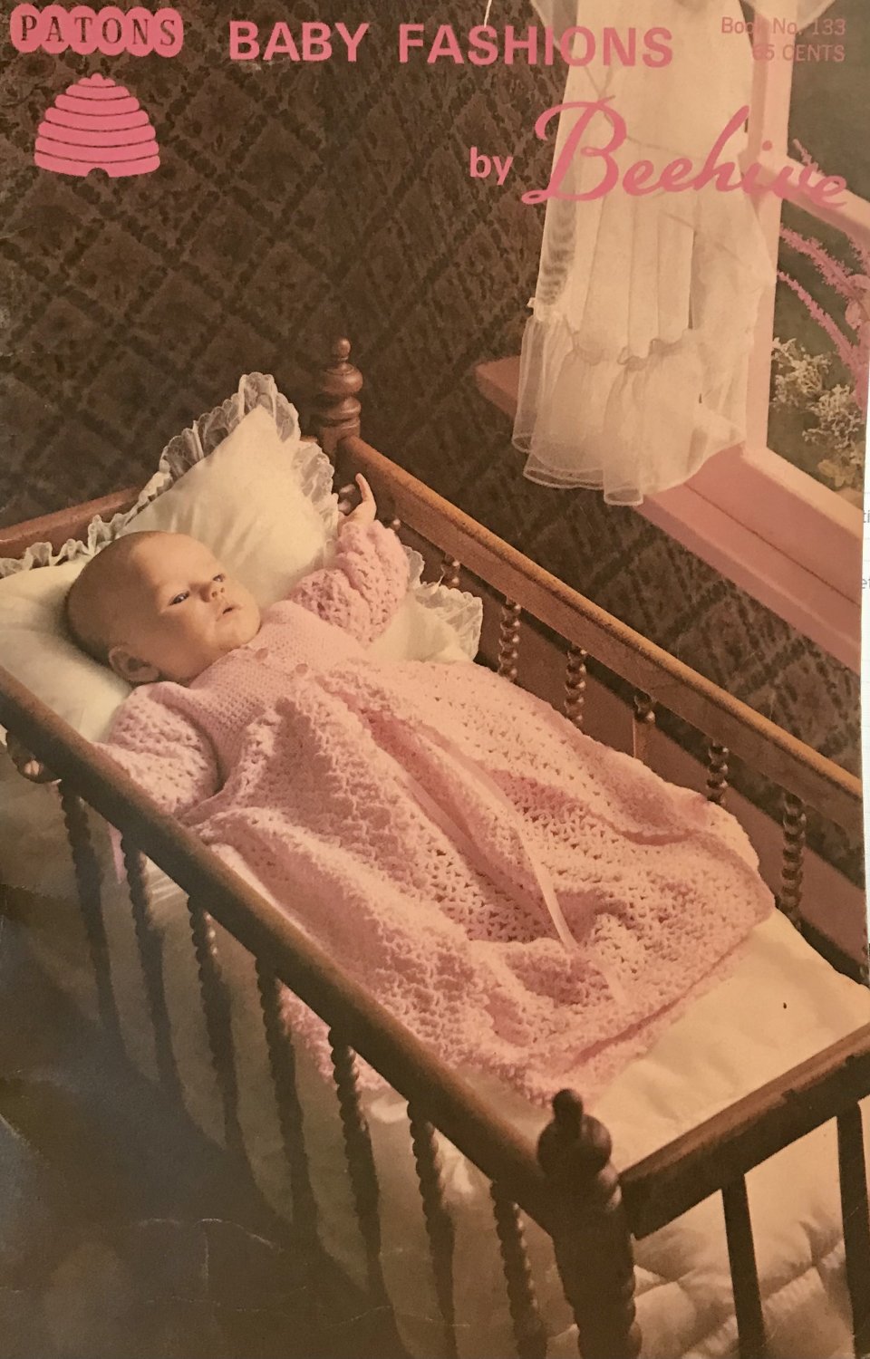 BABY Fashions pattern 133 Patons Beehive Knitting and Crocheting Booties, bonnets, gown, sweaters