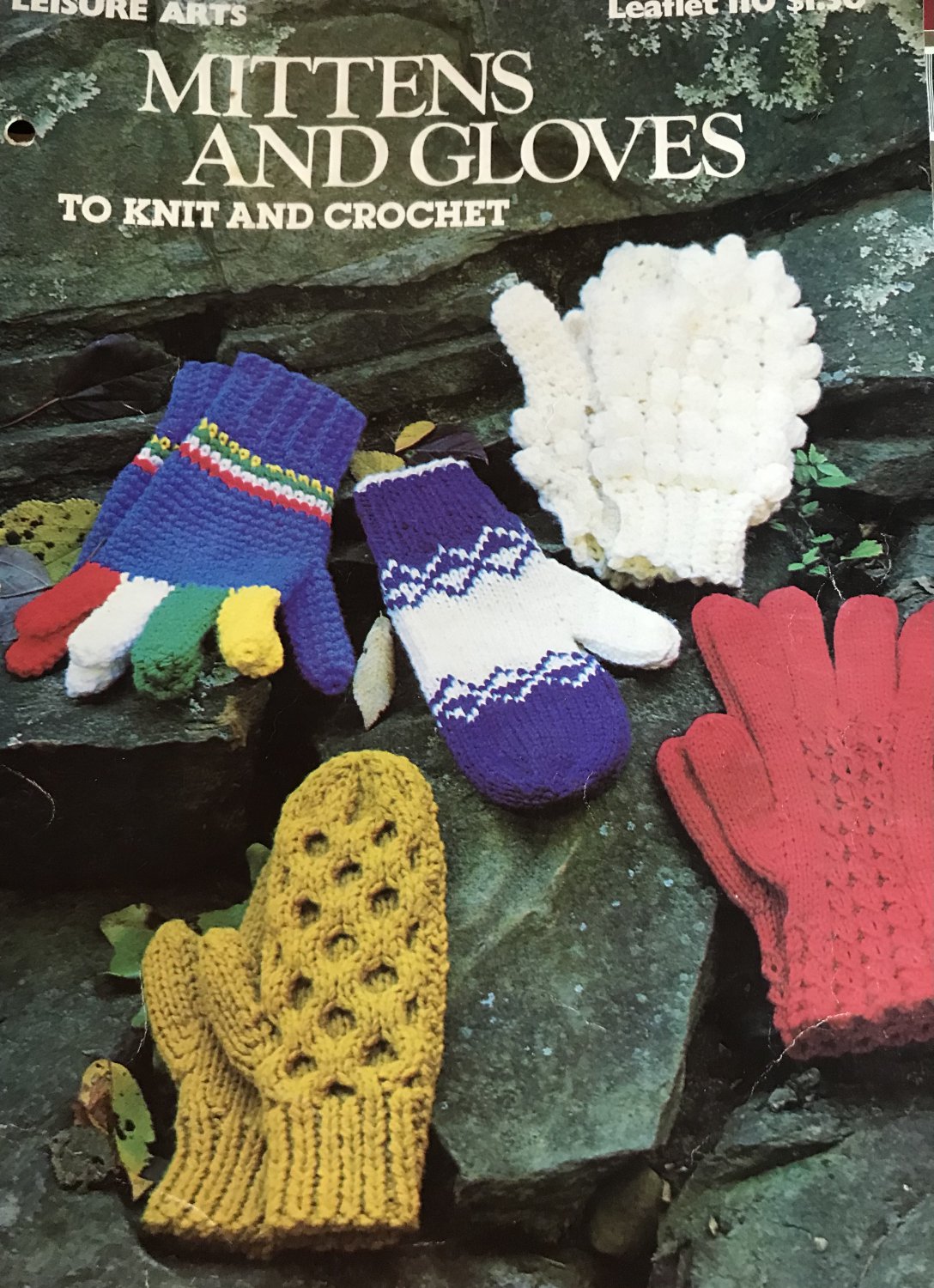 Mittens and Gloves to Knit and Crochet Leisure Arts 110