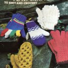 Mittens and Gloves to Knit and Crochet Leisure Arts 110