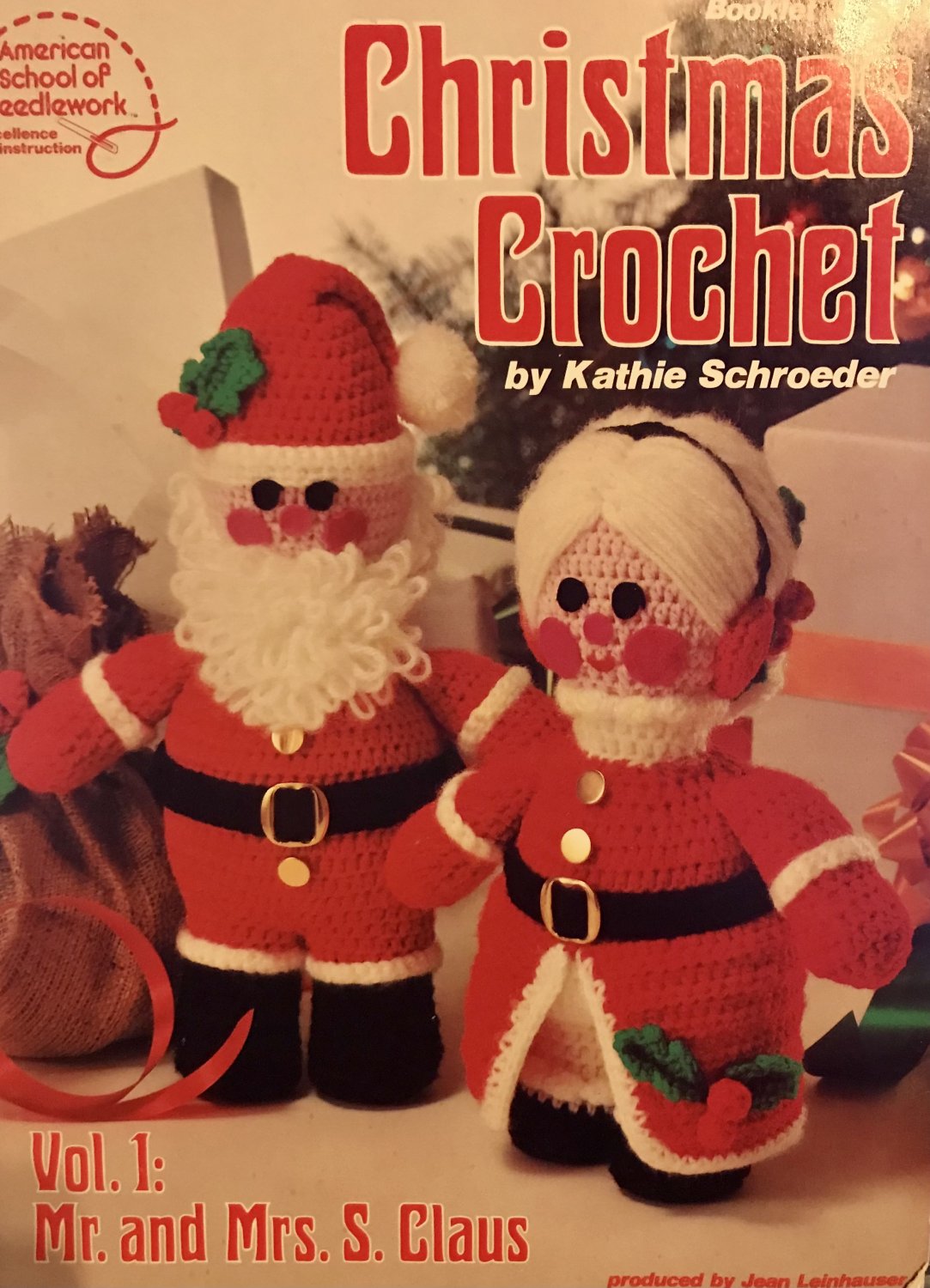 Christmas Crochet Mr. & Mrs. S. Claus American School of Needlework Booklet 3
