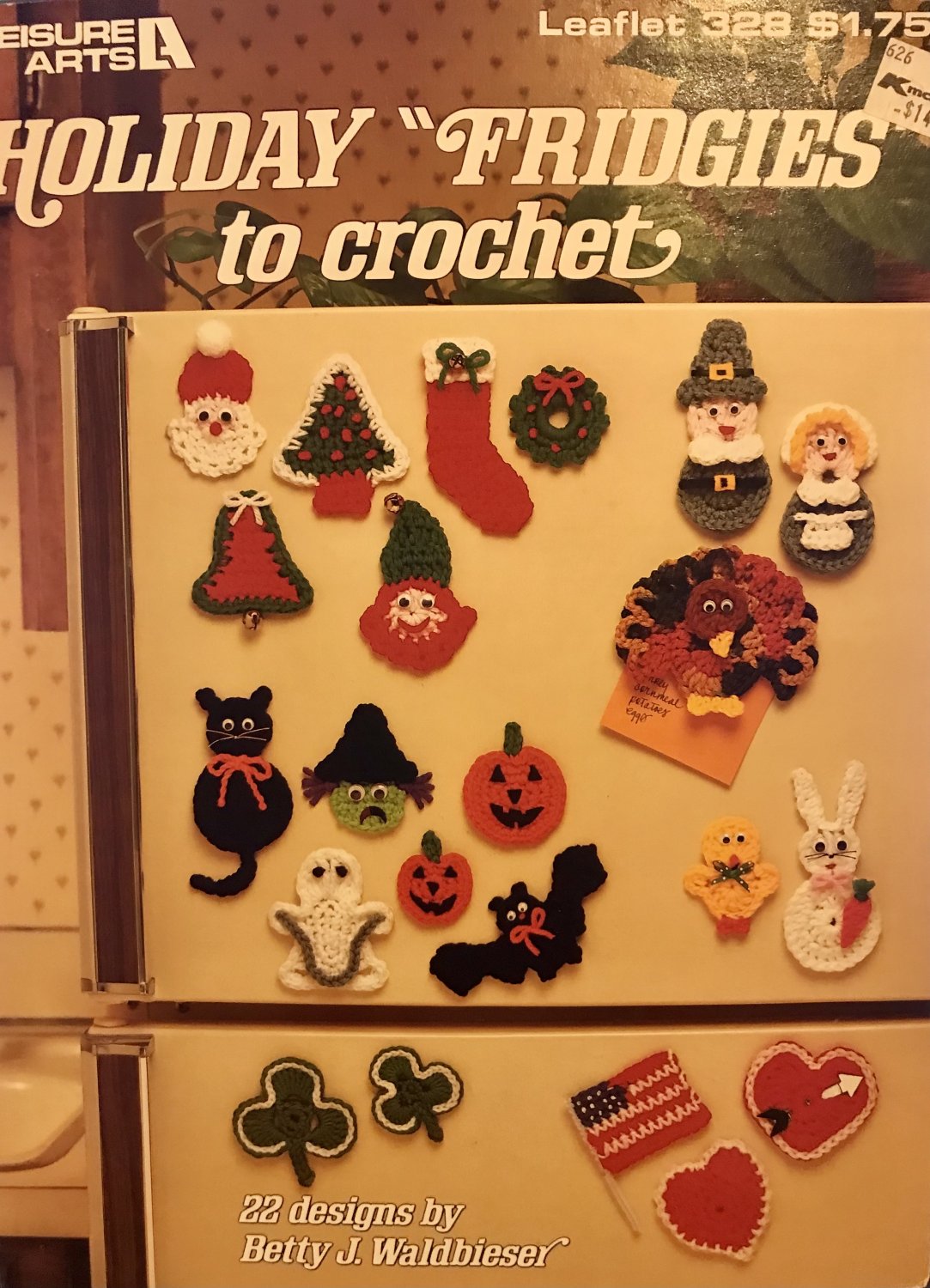 Holiday Fridgies to Crochet Leisure Arts Crochet Pattern 328