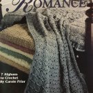 A Touch of Romance Crochet Afghan Patterns Leisure Arts 2801 Designed by Carole Prior  7 Designs
