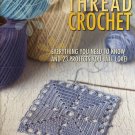 Ultimate Guide Thread Crochet Leisure Arts 4263 Doily Coaster Filet