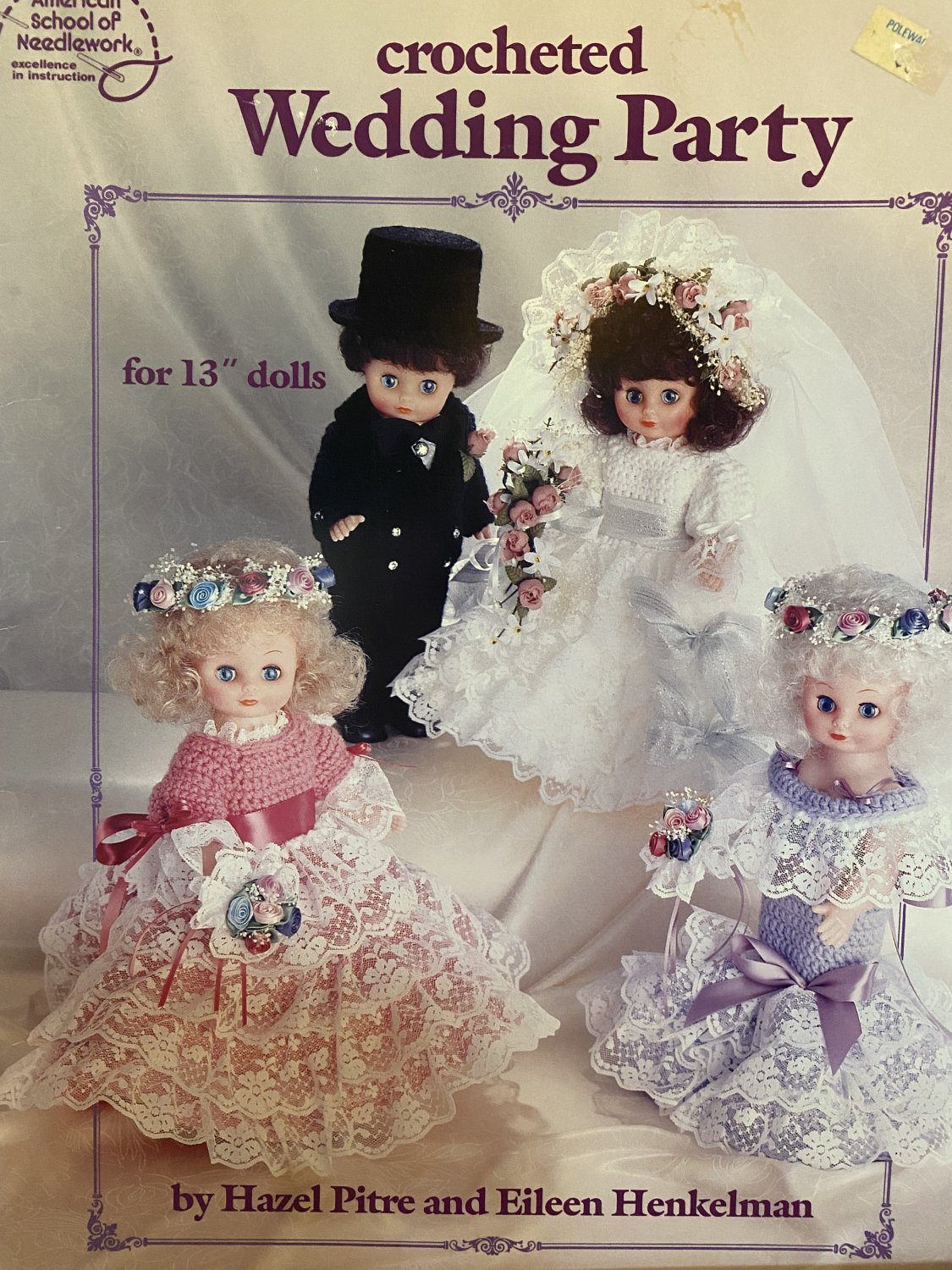 American School of Needlework Crocheted Wedding Party Crochet Booklet 1065 for 13" doll