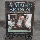 A Magic Season 1995 The Year the Mariners Made Seattle a Baseball Town SEALED