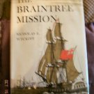 Braintree Mission by Nicholas Wyckoff