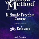 Ultimate Freedom Course Sedona Method + selection from 365 releases Hale Dwoskin