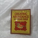 Creating Abundance with Feng Shui  A guide to enriching every part of your life