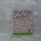 What if my Cat...? Expert answers to all those catty problems