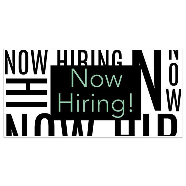 Typography Now Hiring Business Window Display Large Format Sign