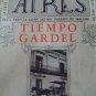 Book libro Buenos Aires - Tiempo Gardel 1966-edit el mate